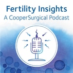 Logo of the podcast Fertility Insights Podcast Fertility Insights