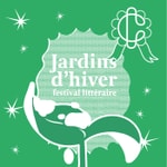 Logo of the podcast Festival littéraire Jardins d'hiver Podcast Festival littéraire Jardins d'hiver
