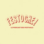 Logo of the podcast Festoche ! Podcast Festoche !