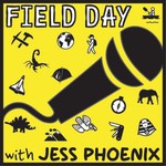 Logo of the podcast Field Day with Jess Phoenix Podcast Field Day with Jess Phoenix