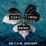 File Under Water Podcast File Under Water