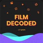 Podcast Film Decoded