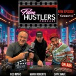Film Hustlers Podcast Film Hustlers