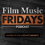 Logo of the podcast Film Music Fridays - Video Podcast Film Music Fridays - Video