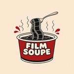 Logo of the podcast Film Soupe Podcast Film Soupe