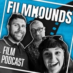 Logo of the podcast FILMHOUNDS Film Podcast Podcast FILMHOUNDS Film Podcast