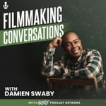 Logo of the podcast Filmmaking Conversations Podcast with Damien Swaby Logo of the podcast Filmmaking Conversations Podcast with Damien Swaby