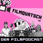 FILMQUATSCH-en Podcast FILMQUATSCH-en