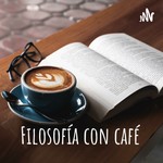 Podcast Filosofía con café