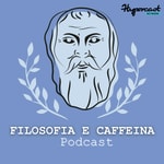 Logo of the podcast Filosofia e Caffeina Podcast Podcast Filosofia e Caffeina Podcast
