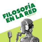 Filosofía en la Red Podcast Filosofía en la Red