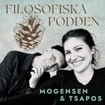 Logo of the podcast Filosofiska Podden med Mogensen & Tsapos Podcast Filosofiska Podden med Mogensen & Tsapos