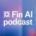 Fin AI podcast Podcast Fin AI podcast