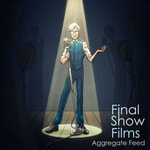 Final Show Films Aggregate Feed Final Show Films Aggregate Feed