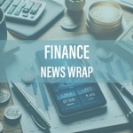 Logo of the podcast Finance News Wrap Podcast Finance News Wrap