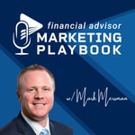 Logo of the podcast Financial Advisor Marketing Playbook Podcast Financial Advisor Marketing Playbook