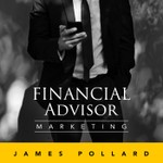 Financial Advisor Marketing Podcast Podcast Financial Advisor Marketing Podcast
