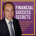 Logo of the podcast Financial Success Secrets Podcast Financial Success Secrets