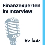 Finanzexperten im Interview - biallo.de Podcast Finanzexperten im Interview - biallo.de