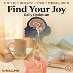 Logo of the podcast Find Your Joy - Daily Optimism Podcast Find Your Joy - Daily Optimism