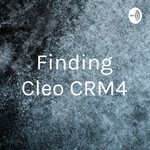 Logo of the podcast Finding Cleo CRM4 Podcast Finding Cleo CRM4