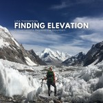 Finding Elevation: Conversations Beyond the Mountain Podcast Finding Elevation: Conversations Beyond the Mountain