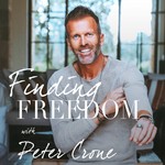 Logo of the podcast Finding Freedom with Peter Crone Podcast Finding Freedom with Peter Crone