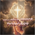 Podcast Finding Grace