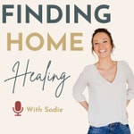 Logo of the podcast Finding Home Healing Podcast Finding Home Healing