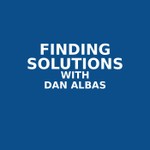 Logo of the podcast Finding Solutions with Dan Albas Podcast Finding Solutions with Dan Albas