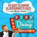 "Fine" Dining Podcast "Fine" Dining
