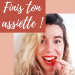 Podcast Finis ton assiette !