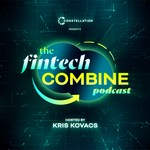 Logo of the podcast Fintech Combine Podcast Fintech Combine