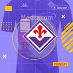 Logo of the podcast Fiorentina Official Audio Podcast Fiorentina Official Audio