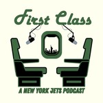 Logo of the podcast First Class: A New York Jets Podcast Podcast First Class: A New York Jets Podcast