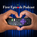 Logo of the podcast First Episode Podcast Missing podcast logo