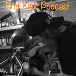 Logo of the podcast First Kick Podcast Podcast First Kick Podcast