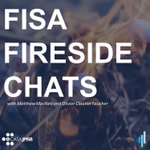 Logo of the podcast FISA Fireside Chats Podcast FISA Fireside Chats