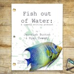 Logo of the podcast Fish Out Of Water: A Sketch Writing Podcast Podcast Fish Out Of Water: A Sketch Writing Podcast