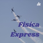 Logo of the podcast Fisica Express Podcast Fisica Express