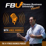 Fitness Business University Podcast Podcast Fitness Business University Podcast