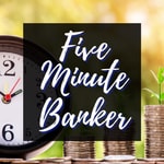 Logo of the podcast Five Minute Banker Podcast Five Minute Banker