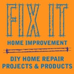 Logo of the podcast Fix It Home Improvement Logo of the podcast Fix It Home Improvement