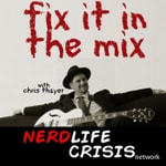 Podcast Fix it in the Mix