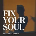 Logo of the podcast FIX YOUR SOUL Podcast FIX YOUR SOUL