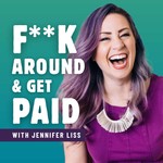 Logo of the podcast F**k Around & Get Paid Podcast F**k Around & Get Paid