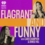 Logo of the podcast Flagrant and Funny with Cari Champion and Jemele Hill Podcast Flagrant and Funny with Cari Champion and Jemele Hill