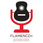 Podcast FLAMENCO+