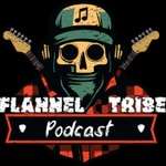Logo of the podcast Flannel Tribe Podcast Podcast Flannel Tribe Podcast