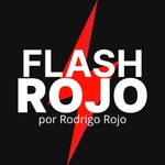 Logo of the podcast Flash Rojo Podcast Flash Rojo